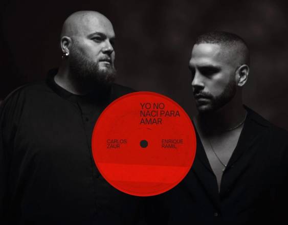 Carlos Zaur y Enrique Ramil reinventan el clásico de Juan Gabriel “Yo No Nací Para Amar”
