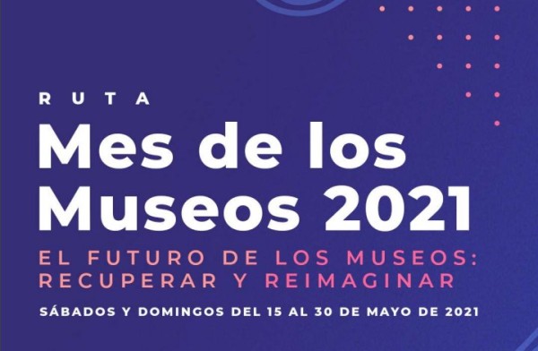 11 museos públicos y privados se unen para la #RutaMuseos2021