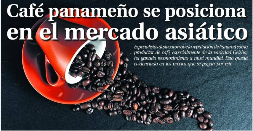 Café panameño se posiciona en el mercado asiático